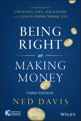 Being Right or Making Money 3E 1118992067 Book Cover