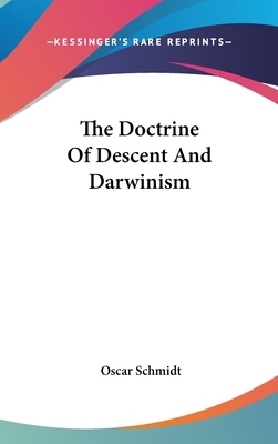 The Doctrine Of Descent And Darwinism 054811420X Book Cover