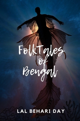 Folk Tales of Bengal: Annotated B091WJ9W5Y Book Cover