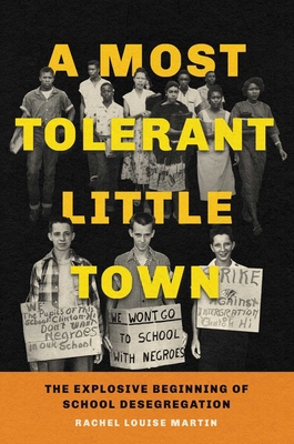 A Most Tolerant Little Town: The Explosive Begi... 166590514X Book Cover