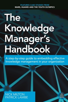 The Knowledge Manager's Handbook: A Step-By-Ste... B072HTBYC5 Book Cover