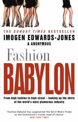 Fashion Babylon. Imogen Edwards-Jones & Anonymous 0552154431 Book Cover