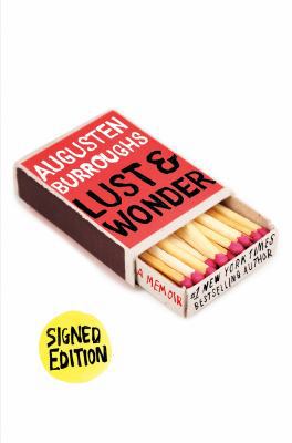 Lust & Wonder - Autographed Signed Copy 1250091683 Book Cover