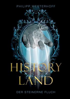Historyland: Der steinerne Fluch [German] 375785456X Book Cover