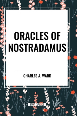 Oracles of Nostradamus B0D383P47H Book Cover