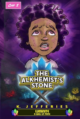 The Alkhemist's Stone Primus Chapter 2: Luminit... B0GSHM1S7M Book Cover