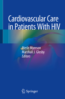 Cardiovascular Care in Patients with HIV 3030104508 Book Cover