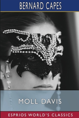 Moll Davis (Esprios Classics): A Comedy B0CS7Q2477 Book Cover