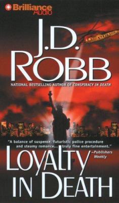Loyalty in Death 1423317246 Book Cover