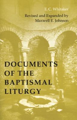 Documents of the Baptismal Liturgy 0814662005 Book Cover