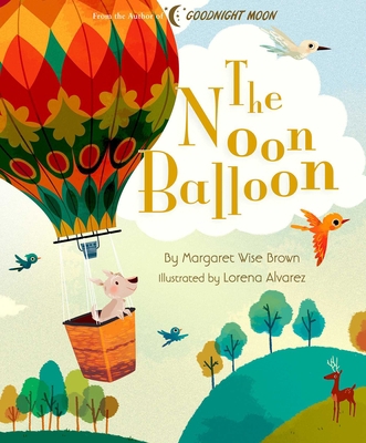 The Noon Balloon 1684127521 Book Cover