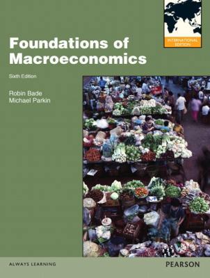 Foundations of Macroeconomics: International Ed... 0133029522 Book Cover