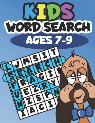 Kids Word Search Ages 7-9: Learning made fun [Large Print] 1093849622 Book Cover