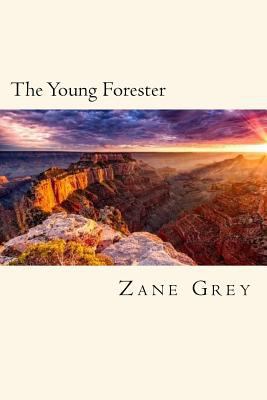 The Young Forester 1548004650 Book Cover