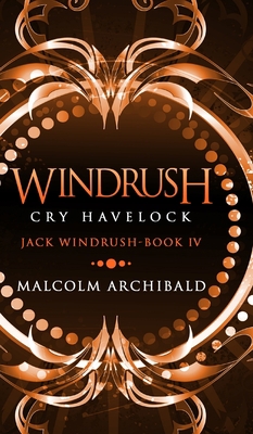 Windrush: Cry Havelock 1715446844 Book Cover