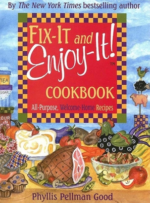 Fix-It and Enjoy-It: All-Purpose, Welcome-Home ... 156148525X Book Cover