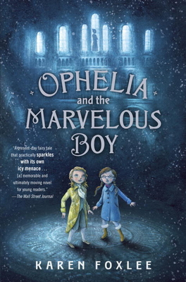 Ophelia and the Marvelous Boy 0385753543 Book Cover