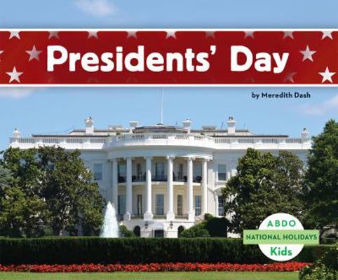 Presidents' Day 1629700460 Book Cover