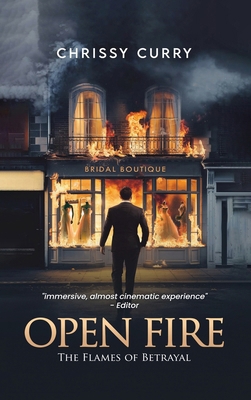 Open Fire: The Flames of Betrayal [Large Print] 1966924356 Book Cover