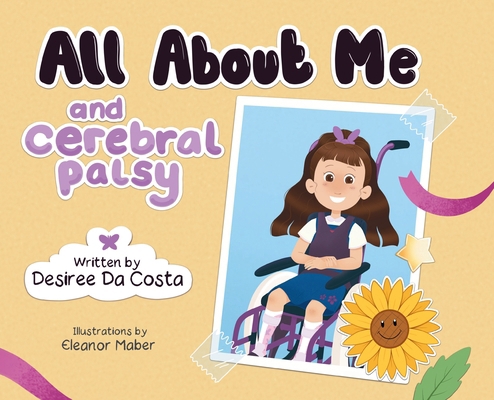 All About Me and Cerebral Palsy 1039185088 Book Cover