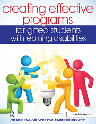 Creating Effective Programs for Gifted Students... 1618210440 Book Cover