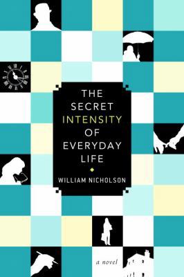 The Secret Intensity of Everyday Life 1569479569 Book Cover