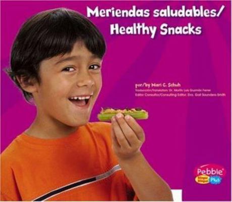 Meriendas Saludables/Healthy Snacks [Multiple languages] 073686671X Book Cover