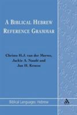 Biblical Hebrew Reference Grammar (Biblical Lan... 1850758565 Book Cover