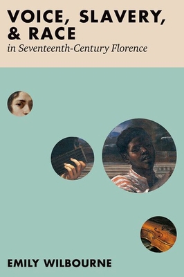 Voice, Slavery, and Race in Seventeenth-Century... 0197646913 Book Cover