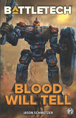 BattleTech: Blood Will Tell 1638610185 Book Cover