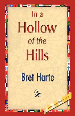 In a Hollow of the Hills 1421897245 Book Cover