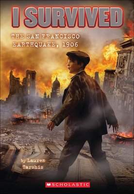 I Survived the San Francisco Earthquake, 1906 0606239367 Book Cover