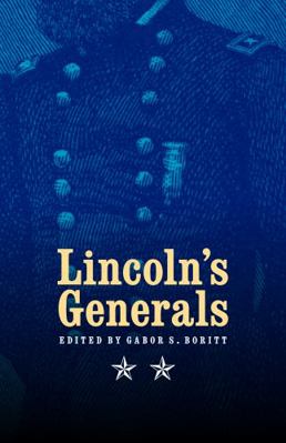 Lincoln's Generals 0803234546 Book Cover