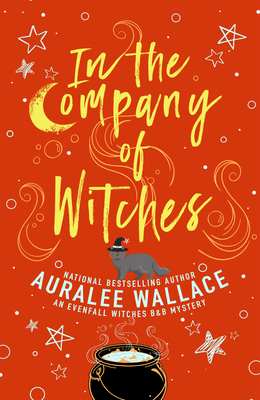 In the Company of Witches 0593956370 Book Cover