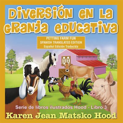 Diversion En La Granja Educativa [Spanish] 1598085506 Book Cover