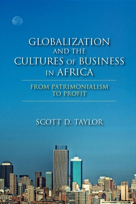 Globalization and the Cultures of Business in A... 0253005736 Book Cover