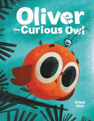 Oliver the Curious Owl 0316529877 Book Cover