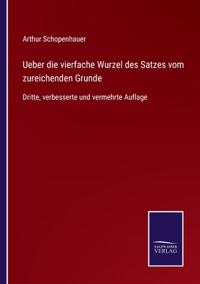 Ueber die vierfache Wurzel des Satzes vom zurei... [German] 337503752X Book Cover