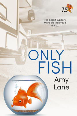 Only Fish: A Fish Out of Water Collection 1641087722 Book Cover