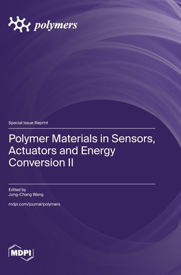 Polymer Materials in Sensors, Actuators and Ene... 3725820708 Book Cover