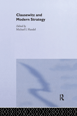 Clausewitz and Modern Strategy 0714632945 Book Cover