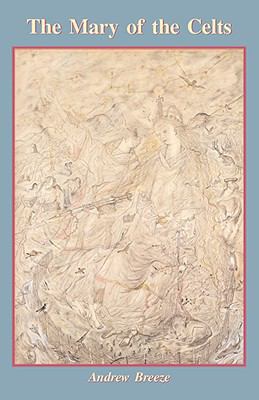 The Mary of the Celts 0852446829 Book Cover