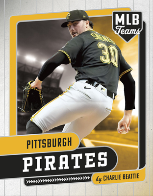 Pittsburgh Pirates B0H6MYYTHB Book Cover