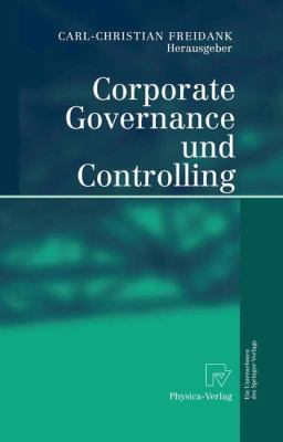 Corporate Governance Und Controlling [German] 3642621627 Book Cover
