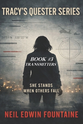 Transmitters: Tracy's Quester Part #3 B0CRDRZSJS Book Cover