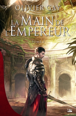 La main de l'empereur, T1 [French] B01I4IG9BI Book Cover