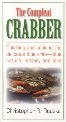 The Compleat Crabber 158080134X Book Cover