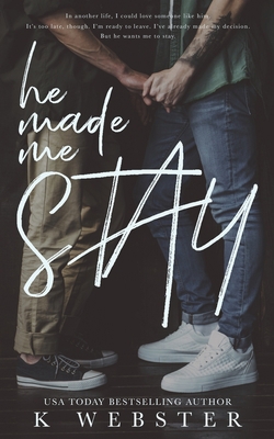 He Made Me Stay 1088223346 Book Cover