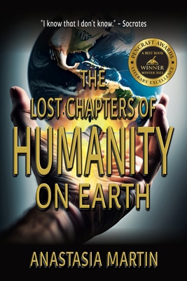 The Lost Chapters of Humanity on Earth 1962465462 Book Cover