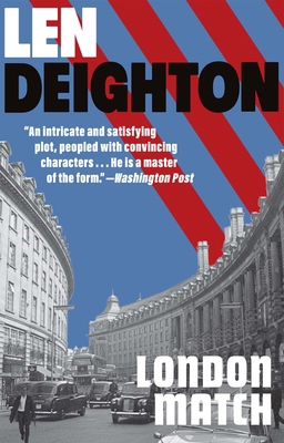 London Match: A Bernard Samson Novel 0802161839 Book Cover